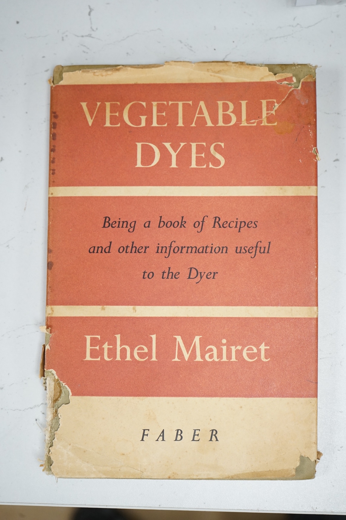 Mairet, Ethel, Vegetable Dyes, hardback book, publ. Faber ltd